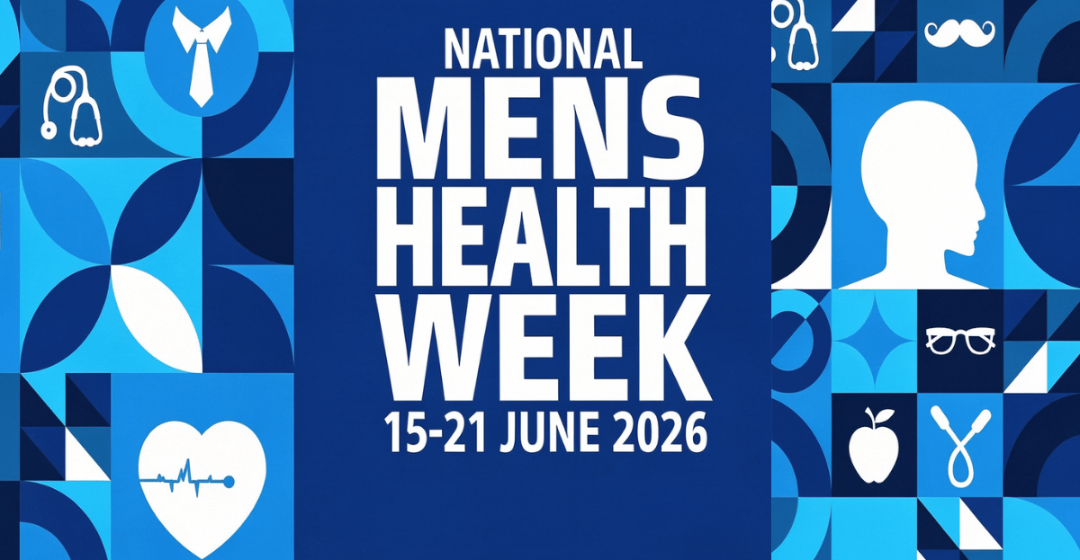 Men's Health Week 2026: Why Getting Checked Matters