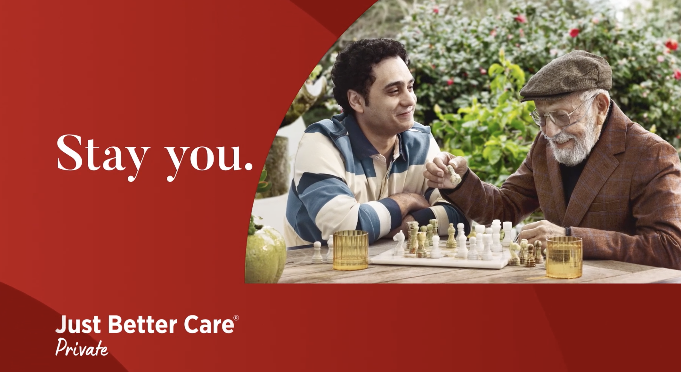 Stay You with Just Better Care Private