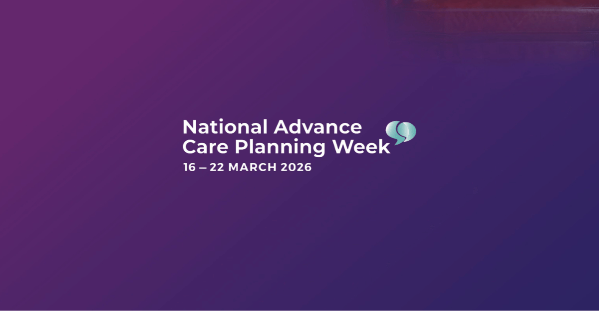 National Advance Care Planning Week 2026: Your Story, Your Choice